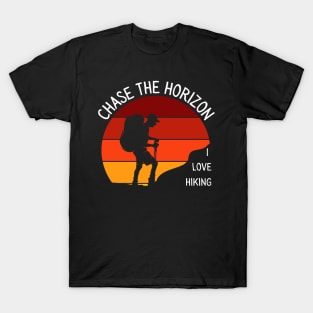 Chase The Horizon I Love Hiking Nature Outdoor T-Shirt